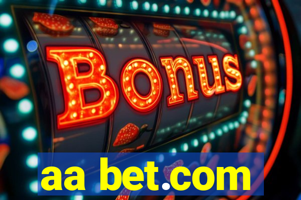 aa bet.com