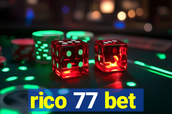 rico 77 bet