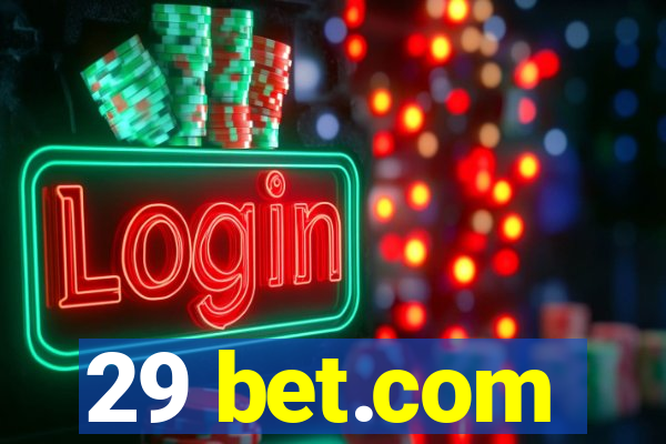 29 bet.com