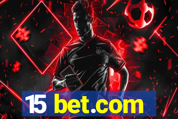 15 bet.com