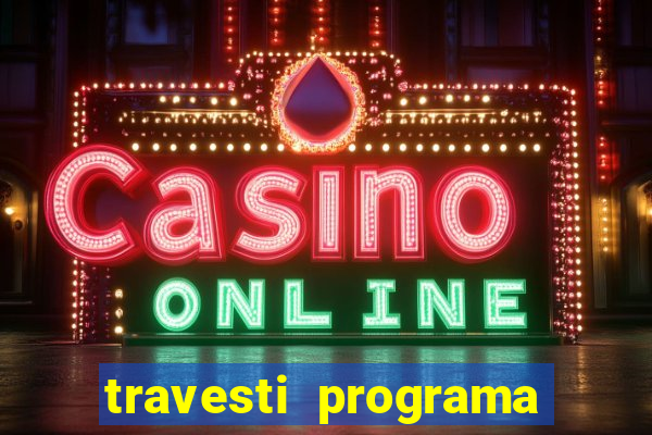 travesti programa em santos