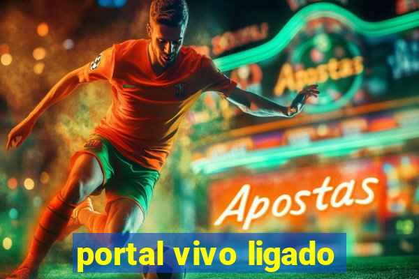 portal vivo ligado