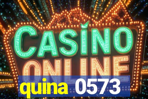quina 0573