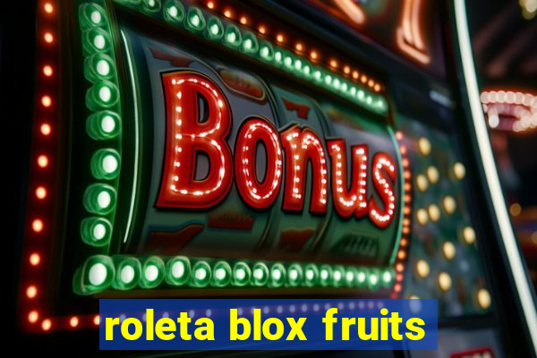 roleta blox fruits