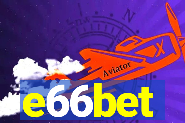 e66bet