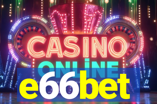 e66bet