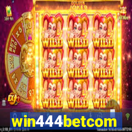 win444betcom