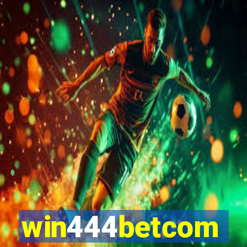 win444betcom