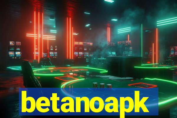betanoapk