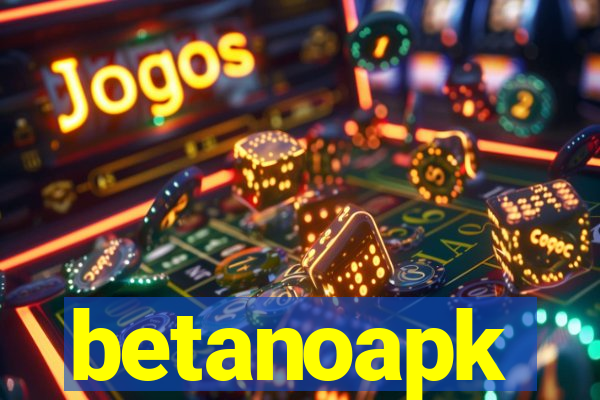 betanoapk