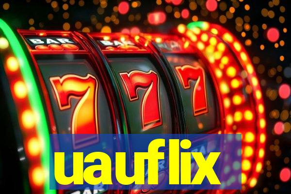 uauflix
