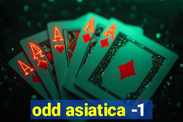 odd asiatica -1