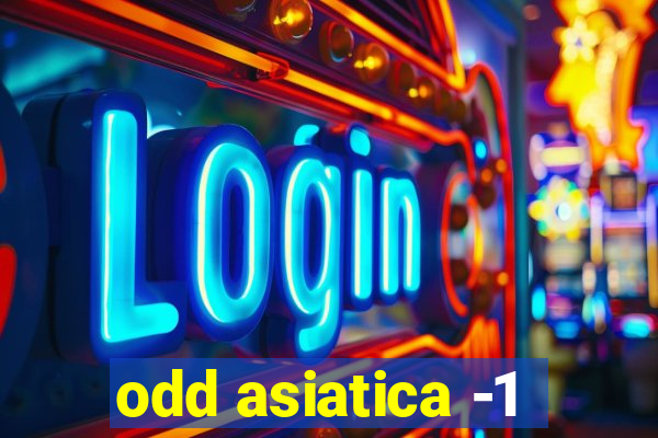 odd asiatica -1