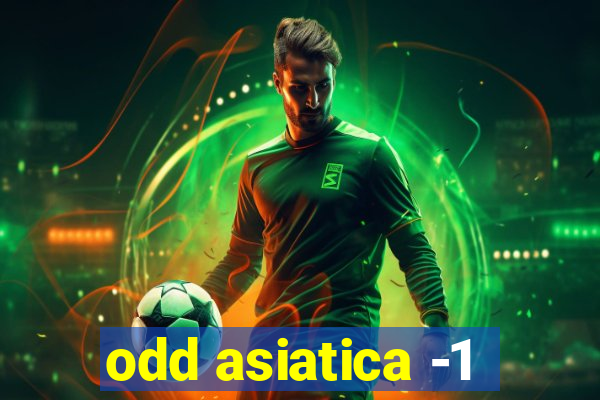 odd asiatica -1