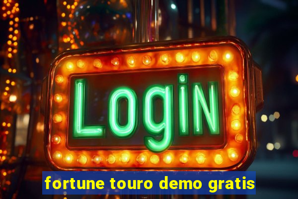 fortune touro demo gratis