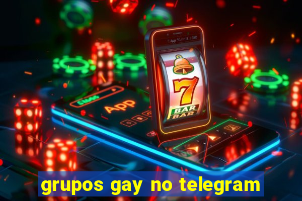 grupos gay no telegram