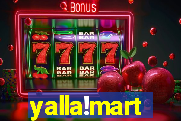 yalla!mart