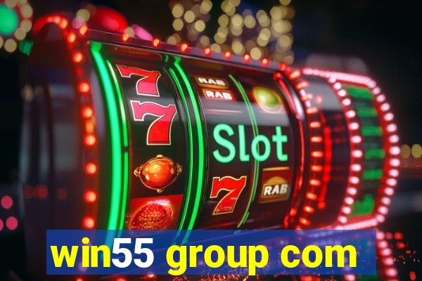 win55 group com