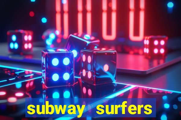 subway surfers zurich download