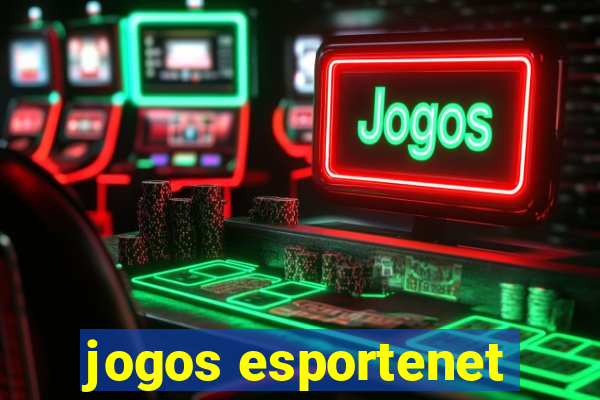 jogos esportenet