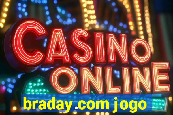 braday.com jogo