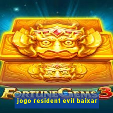 jogo resident evil baixar