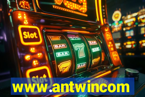 www.antwincom