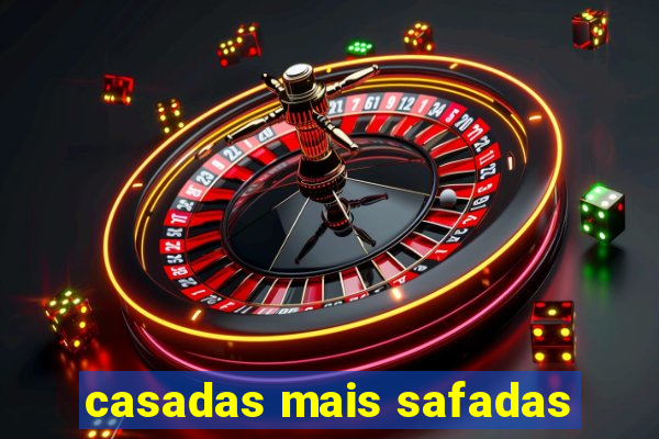 casadas mais safadas