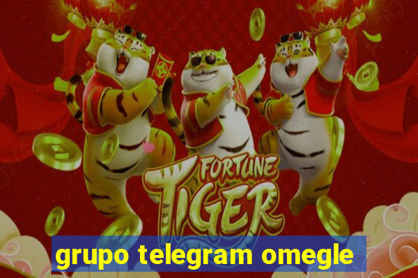 grupo telegram omegle