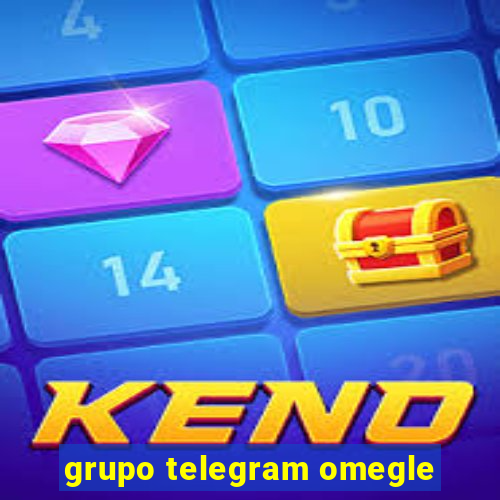 grupo telegram omegle