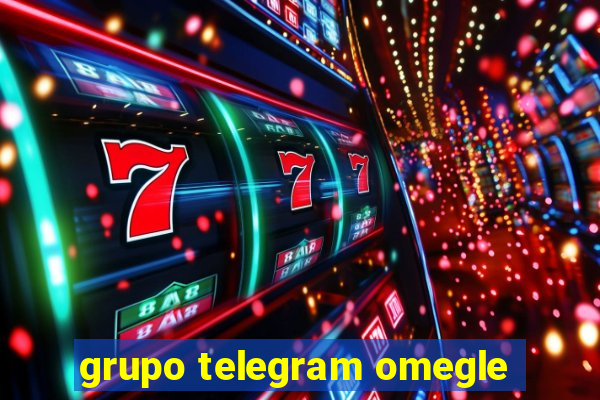 grupo telegram omegle
