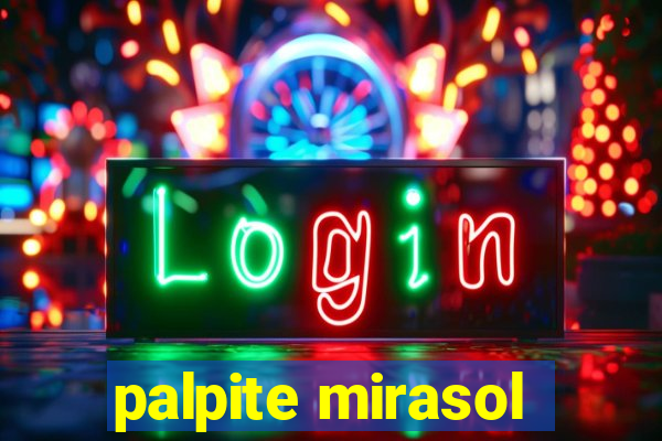 palpite mirasol