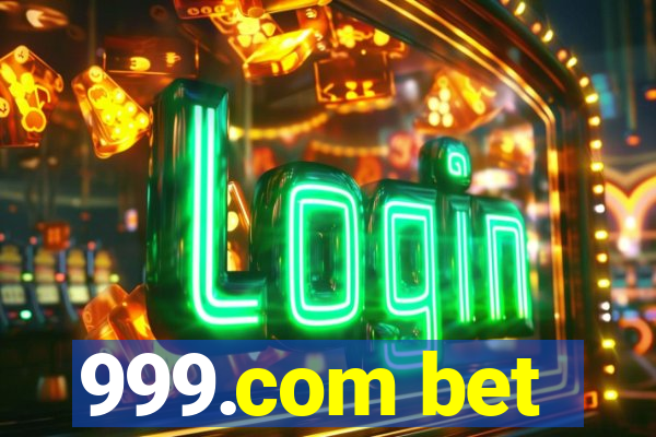 999.com bet