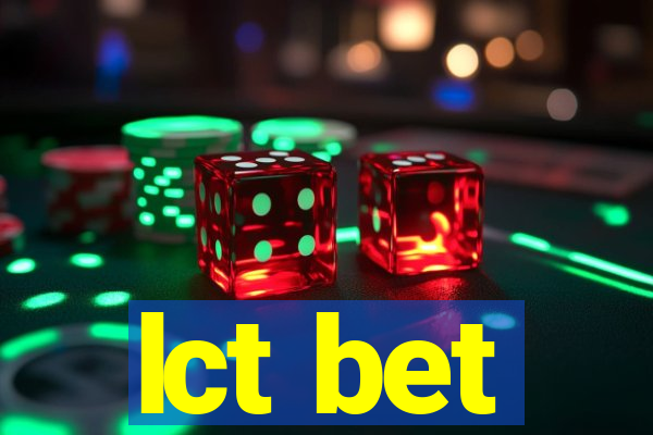 lct bet