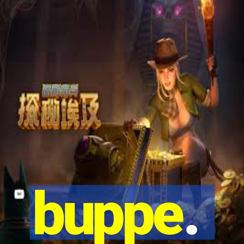 buppe.