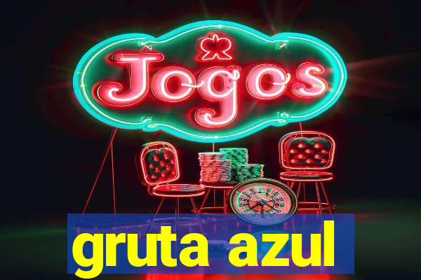 gruta azul