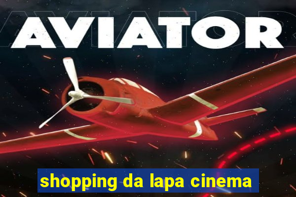 shopping da lapa cinema