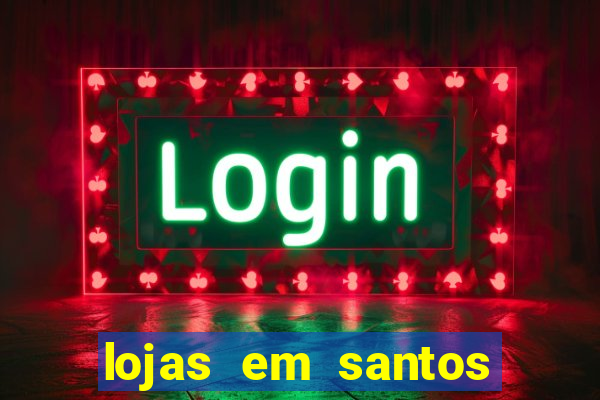 lojas em santos dumont mg