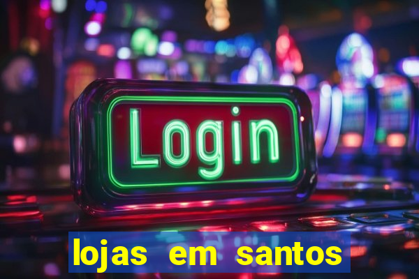 lojas em santos dumont mg