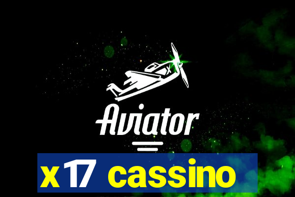x17 cassino