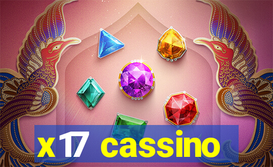 x17 cassino