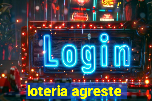 loteria agreste