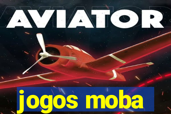 jogos moba