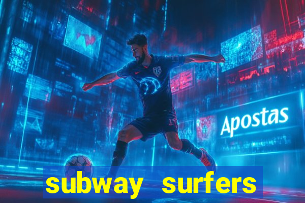 subway surfers money bet
