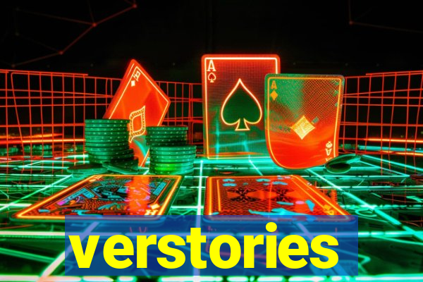 verstories