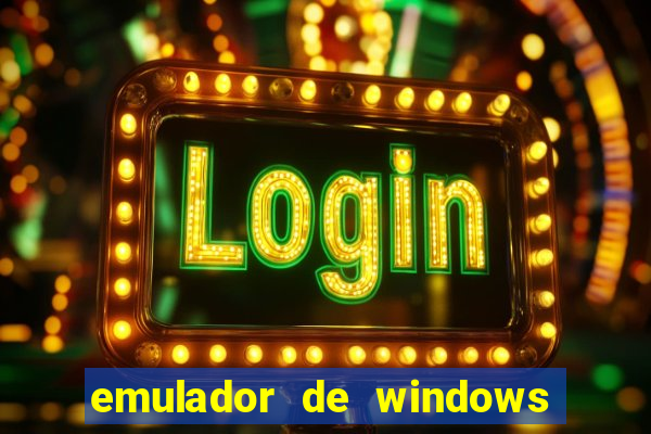 emulador de windows para android apk