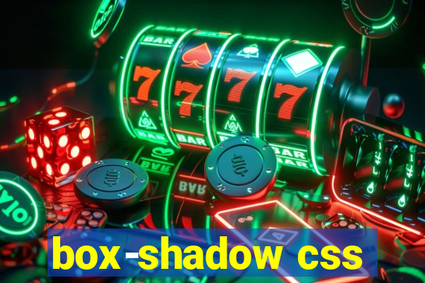 box-shadow css