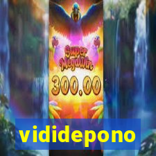 vididepono