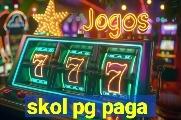skol pg paga