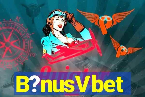 B?nusVbet